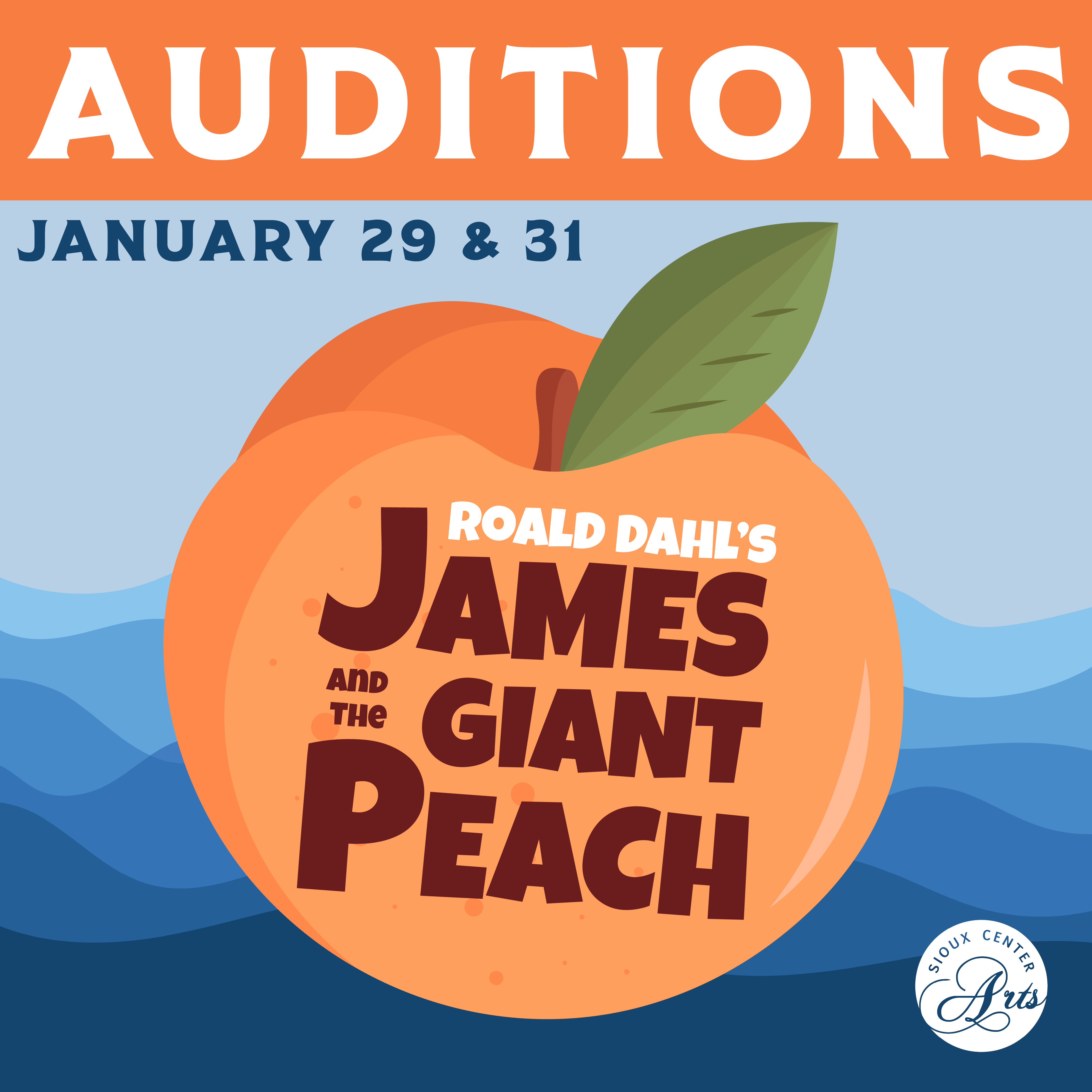 James and the Giant Peach Audition Graphic